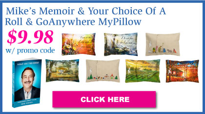 Mike's Memoir & Your Choice Of Roll&GoAnywhere Pillow